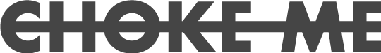 Choke Me logo